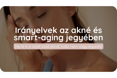 Hogyan befolyásolja az étrend az aknét és a smart-aginget?